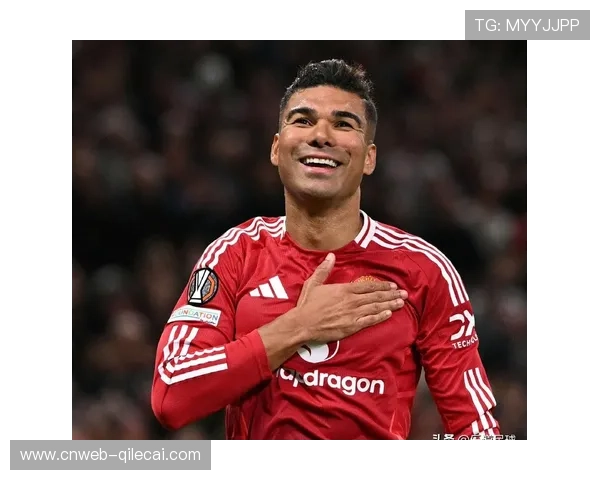 曼联中场卡塞米罗体能成胜负关键点